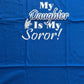 My Daughter is My Soror/ a Zeta